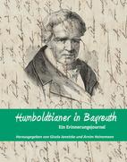 Publication „Humboldtianer in Bayreuth – Ein Erinnerungsjournal“